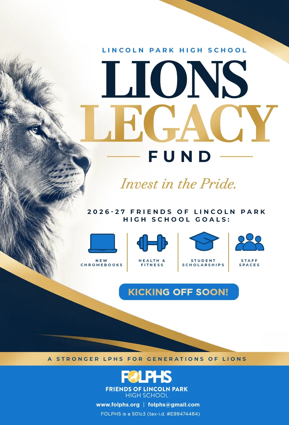 Lions Legacy Fund flyer: Invest in the Pride, 2026-27 goals are new Chromebooks, health and fitness, student scholarships and staff spaces